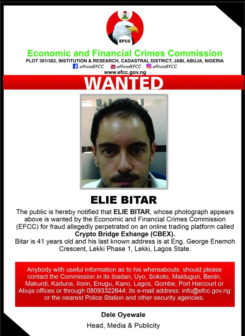 CBEX EFCC declares foreign national wanted CBEX EFCC declares foreign national wanted